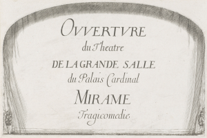 Ein Blatt Papier mit dem Text "Overture du Theatre de la Grande Salle du Palais Cardinal Mirame" darauf.