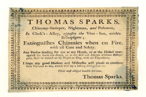 Papier mit gedrucktem Text, der die Schornsteinfegerdienste von Thomas Sparks ankündigt, einschließlich der Löschung von brennenden Schornsteinen, befindet sich in Clark's Alley gegenüber dem Vine-Inn in Bishopsgate.